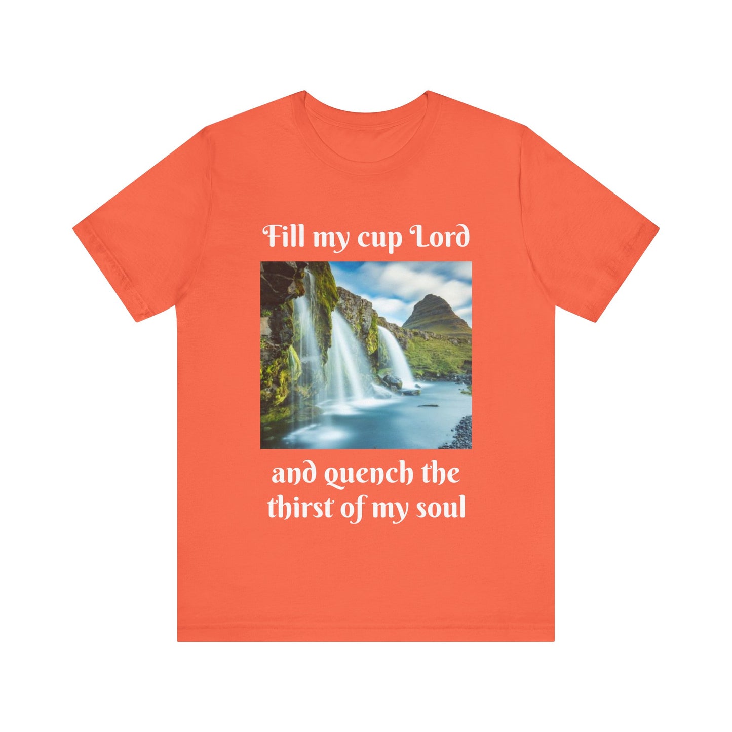Inspirational Graphic Tee, Waterfall Design, Faith-Based Gift, Relaxed Fit Shirt, Perfect for Devotionals, Nature Lovers