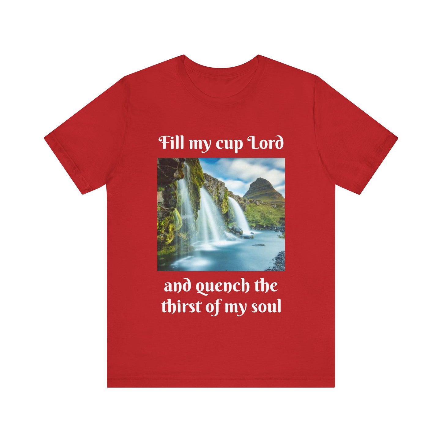 Inspirational Graphic Tee, Waterfall Design, Faith-Based Gift, Relaxed Fit Shirt, Perfect for Devotionals, Nature Lovers