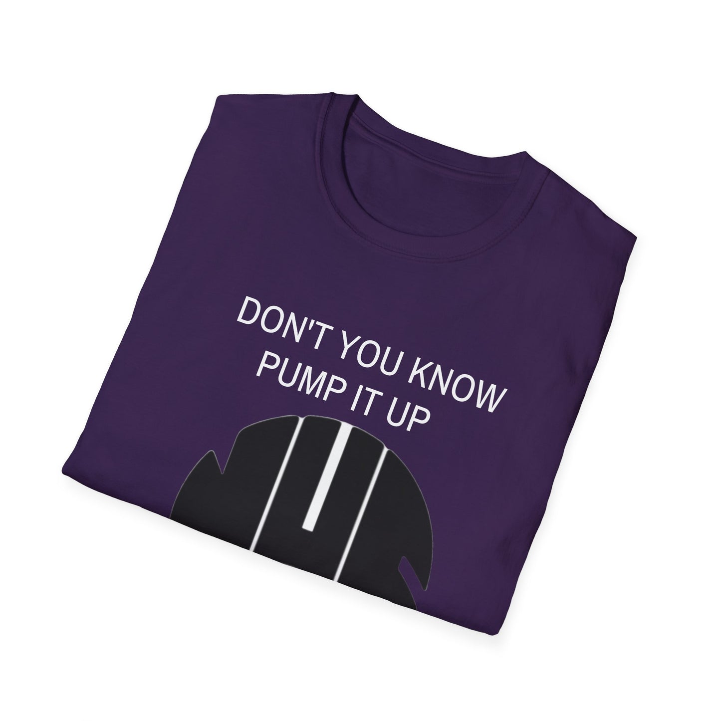 NUFC Unisex T-Shirt, Perfect Gift for Sports Fans, Dont You Know Pump It Up Tee, Game Day Apparel, Casual Style, Birthday Gift