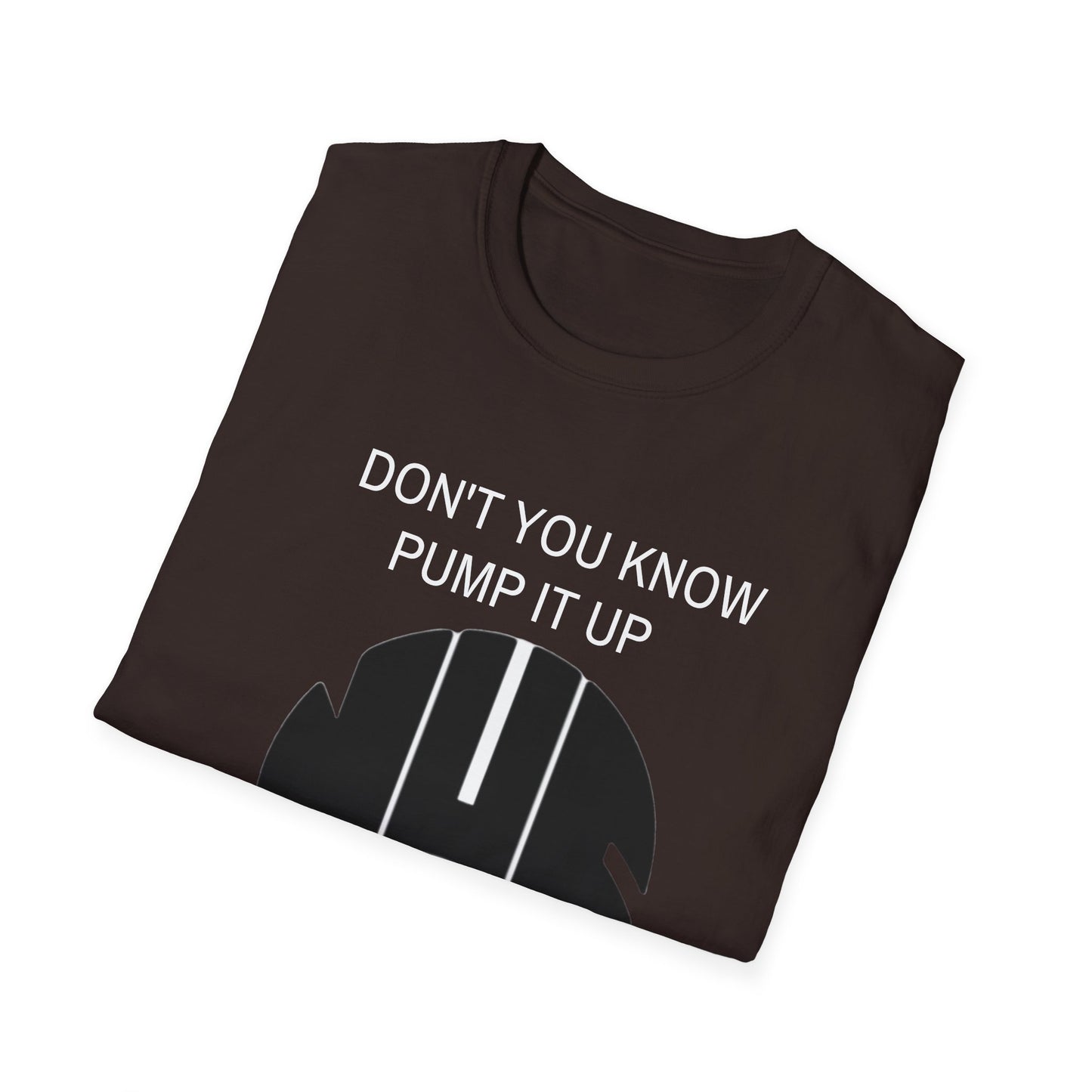 NUFC Unisex T-Shirt, Perfect Gift for Sports Fans, Dont You Know Pump It Up Tee, Game Day Apparel, Casual Style, Birthday Gift
