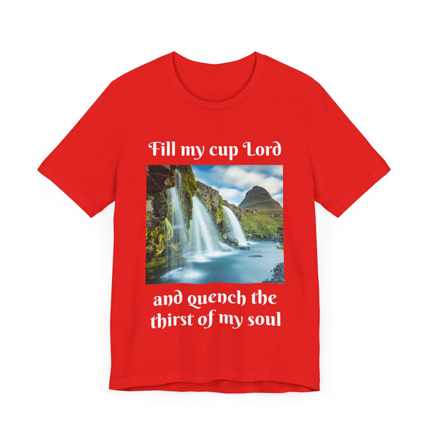 Inspirational Graphic Tee, Waterfall Design, Faith-Based Gift, Relaxed Fit Shirt, Perfect for Devotionals, Nature Lovers