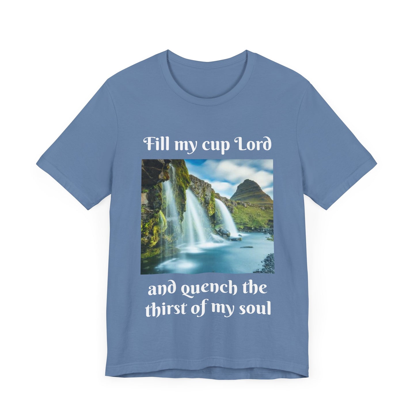 Inspirational Graphic Tee, Waterfall Design, Faith-Based Gift, Relaxed Fit Shirt, Perfect for Devotionals, Nature Lovers