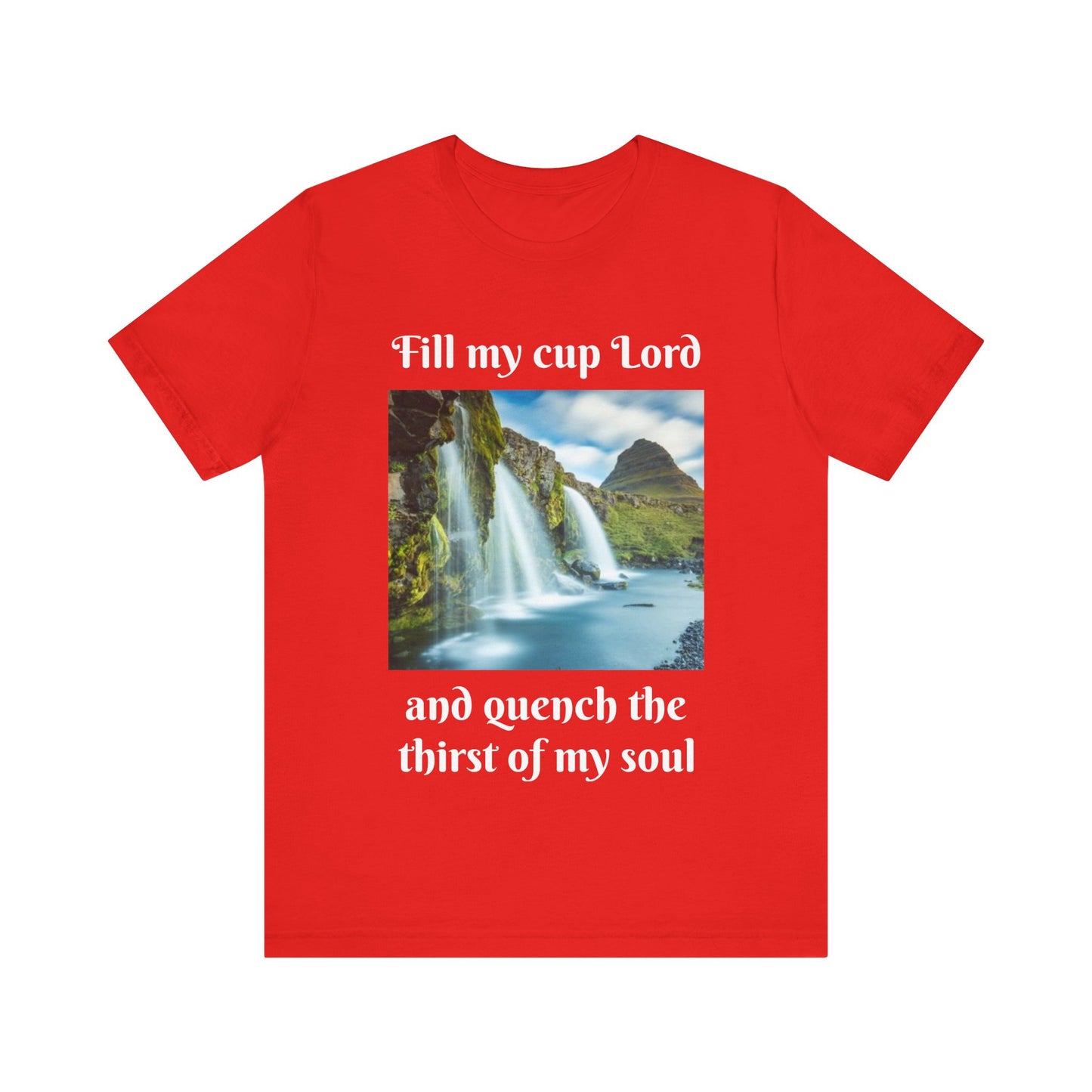 Inspirational Graphic Tee, Waterfall Design, Faith-Based Gift, Relaxed Fit Shirt, Perfect for Devotionals, Nature Lovers