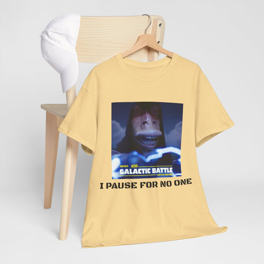 Funny Gamer Tee - "I Pause for No One" Unisex Heavy Cotton Shirt
