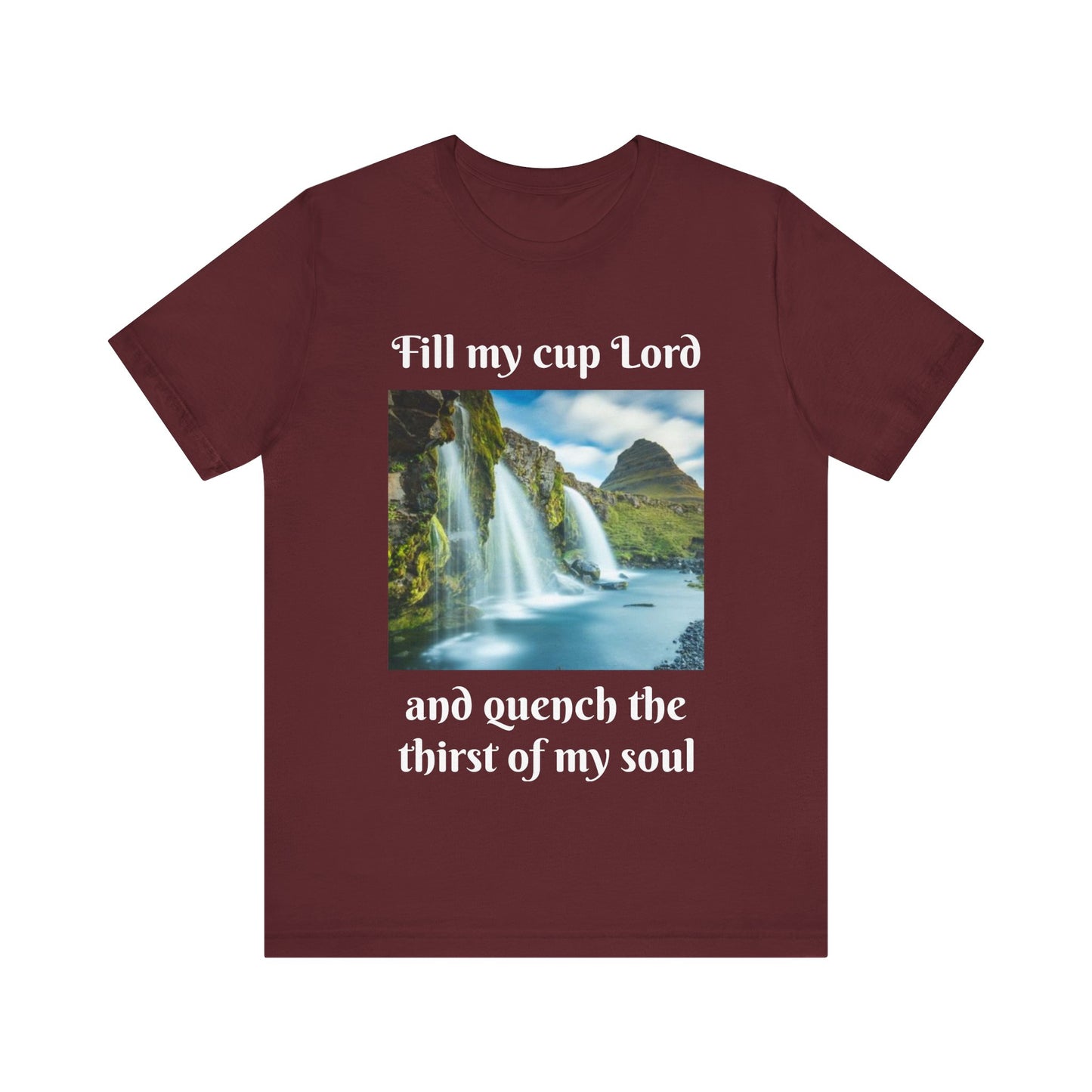 Inspirational Graphic Tee, Waterfall Design, Faith-Based Gift, Relaxed Fit Shirt, Perfect for Devotionals, Nature Lovers