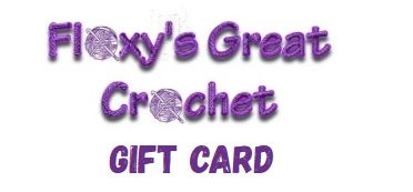 Floxy's Great Crochet Gift Card